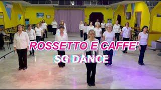 ROSSETTO E CAFFE' - SAL DA VINCI - COREO MARY ARENA - SG DANCE - BALLO DI GRUPPO 2024 - SOCIAL DANCE