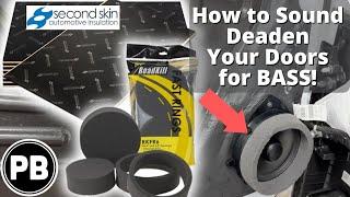 How to Sound Deaden Your Doors For Better Bass From Speakers!