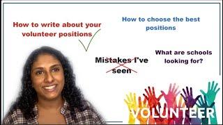 Selecting and Writing About Volunteer Positions for University Applications