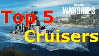 World of Warships- Top 5 Cruisers