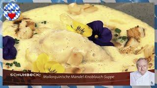 Alfons Schuhbeck - Mandel-Knoblauch Suppe