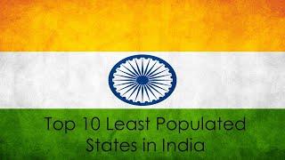 Top 10 Least Populated States in India