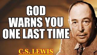 Chosen Ones: God Is Angry—Don't Do It, No Matter the Price.| C.S. Lewis 2025