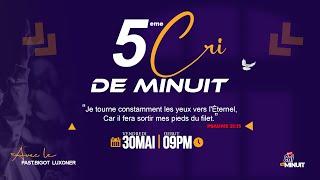 5eme Cri de Minuit - Vendredi 31 mai 2024 - Eglise de Dieu Sanctifiee Haiti