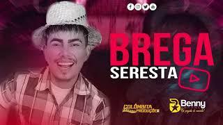 BREGA SERESTA BENNY BARONE (COLOMBITA PRODUÇÕES)