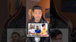Tech Youtubers Reality Exposed #techyoutuber #kdlife #exposed