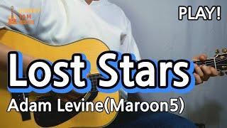 [쉬운편곡버전]LOST STARS(비긴어게인OST)- Adam Levine(Maroon5) [통기타 커버, 연주, 악보, 강좌, 강의I Acoustic Guitar Cover ]