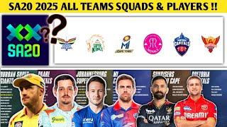 South Africa T20 League 2025 - All Teams Squad | SA20 League 2025 Teams Final Squads | SA20 2025