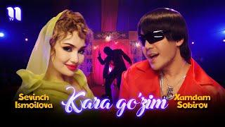 Xamdam Sobirov & Sevinch Ismoilova - Kara go’zim (Official Music Video)