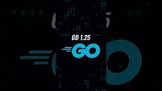 3 Most Prominent Updates Expected in Go 1.25.