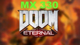 Doom Eternal Gaming Nvidia MX 330 Benchmark