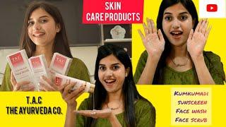 Kumkumadi sunscreen, face wash, face scrub||skin care products||TAC the ayurveda co.||Collaboration