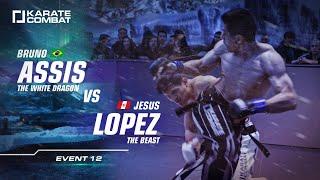 KARATE COMBAT: BRUNO ASSIS vs JESUS LOPEZ