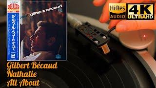 Gilbert Bécaud ‎- Nathalie (All About), Vinyl video 4K, 24bit/96kHz