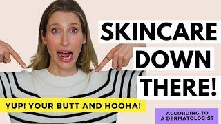 Are You Taking Care Of Your Skin Down There? | Bikini Area Skincare | Dr. Sam Ellis