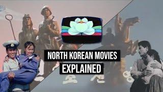 DPRK Cinema EXPLAINED | Five North Korean Movies