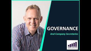 Governance and Company Secretaries Explained