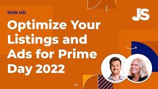 Amazon Product Listing Optimization Tutorial (2022) Tips & Tricks for Prime Day