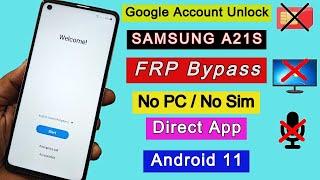 Samsung A21S FRP Bypass 2022 | Google Account Unlock/Remove FRP Lock Without PC Android 11