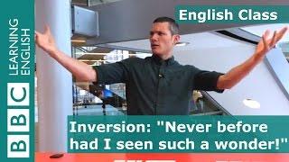 Inversion: BBC English Class