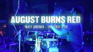 August Burns Red - The First Step (Matt Greiner) Drum Cam [Atlanta, GA]