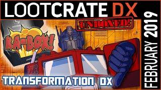 LootCrate DX February 2019 UNBOXED! (Transformation DX)