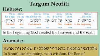 What are the Targums? Example #1 (Gen 1:1)