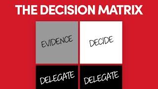 The Most Intelligent Way to Make Great Decisions