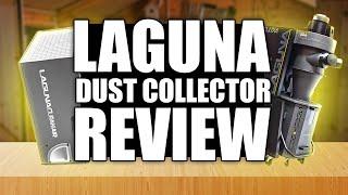 Laguna P Flux Dust Collection Review with a CleanAir System