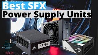 The Best SFX Power Supply Units For mini ITX Builds In 2024! (TOP 3)