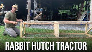 Constructing a Rabbit Tractor Hutch