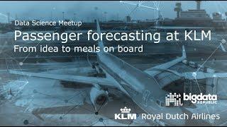 KLM Digital Studio — Meetup - Passenger forecasting at KLM