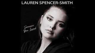 “Someone you loved” (Cover, Lewis Capaldi) studio version by Lauren Spencer-Smith