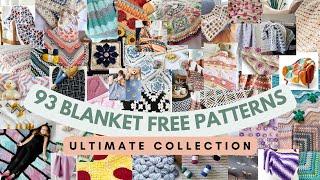 93 blanketFREE crochet patterns Ultimate Collection