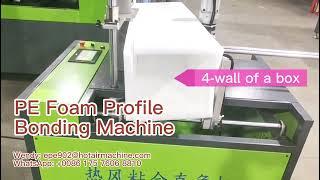 PE Foam Edge Profile Bonding Machine | PE Foam Corner Protector Bonding Machine