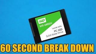 WD Green SSD 60 Second Break Down