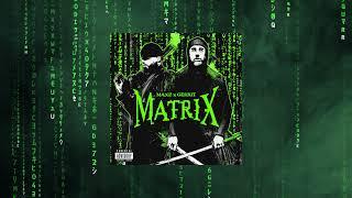 MAXZ x GERRIT - MATRIX (prod. by Kylo & Ikarus)