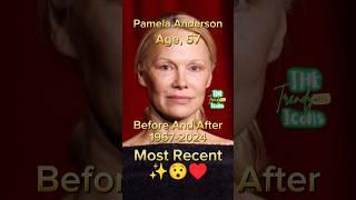 Pamela Anderson 1967 - 2024 Then and Now #antesedepois #beforeandafter #pamelaanderson #hollywood