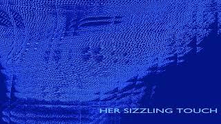 Nathan Zadrick - Her Sizzling Touch