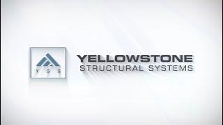 Yellowstone Structural Systems Joins Groundworks