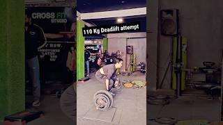 110 Kg Deadlift attempt  #deadlift #workoutmotivation #fitnessvlog #endorphins #gymmotivation