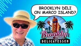 Brooklyn Delicatessen on Marco Island