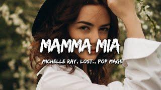 Michelle Ray, lost , Pop Mage - Mamma Mia (Magic Cover Release)