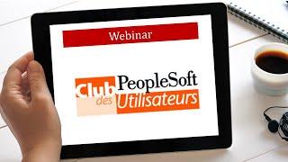 Club Utilisateurs Oracle | Webinar Stratégie & Roadmap PeopleSoft HCM | 10/12/2020