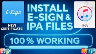  NEW ! Install E-Sign on iOS | Install IPA Files on iPhone & iPad (No PC) iOS 15 - iOS 18.5