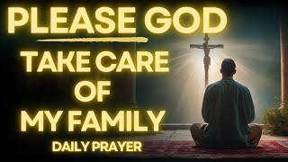 Prayer For FAMILY PROTECTION, HEALTH AND FUTURE