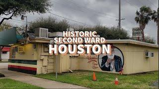 Houston's Historic Second Ward: A Walking Tour