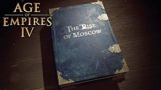 Age Of Empires 4 - All Rise Of Moscow Campaign Cutscenes (Game Movie)