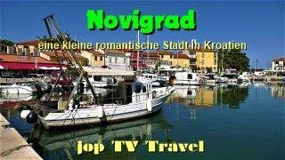 Rundgang durch Novigrad eine kleine romantische Stadt (Kroatien) jop TV Travel