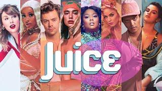 JUICE | The Megamix ft. Lizzo, Bruno Mars, Taylor Swift, Dua Lipa, Doja Cat